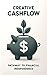 Creative Cashflow by Justin Wordsmith
