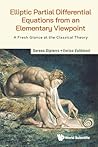 Elliptic Partial Differential Equations Elementary Viewpoint