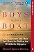 The Boys in the Boat by Daniel James Brown