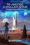 To Avenge a Fallen Star (United Planetary Systems Gemma #1)