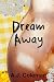 Dream Away