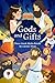 Gods and Gifts: Three Greek...