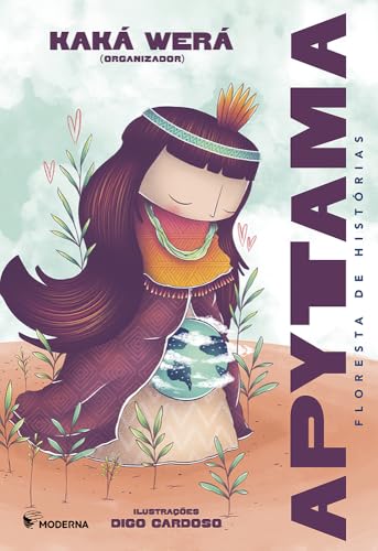 Apytama: Floresta de histórias (Paperback)