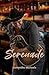 Serenade by Samantha C. Michaels