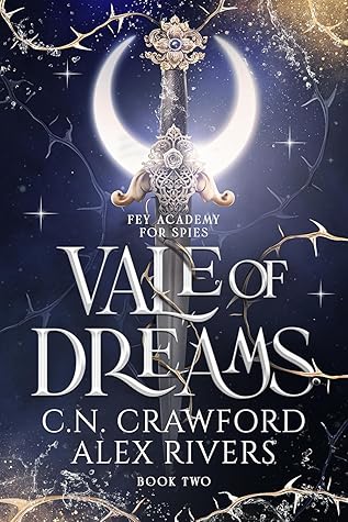 Vale of Dreams (Fey Academy for Spies, #2)