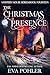 The Christmas Presence (The Mystery House Series Book 14)