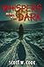 Whispers From the Dark: A Collection of Horror Stories (The Short Story Series)