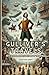 Gulliver's Travels: Into Se...