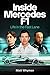 Inside Mercedes F1: Life in the Fast Lane