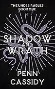 Shadow and Wrath