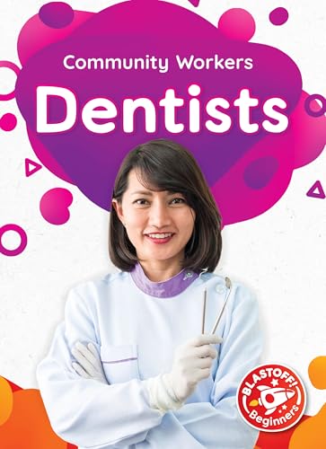 Dentists (Community Workers)