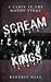 SCREAM KINGS by Kaderin Hall