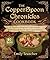 The CopperSpoon Chronicles Cookbook: A Tavern-Inspired Adventure with Good Food and Cozy Vibes