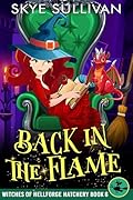 Back in the Flame: A Paranormal Cozy Mystery