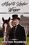 Book cover for Hearts Under Wager: A 'Pride and Prejudice' Novella Variation