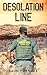 Desolation Line