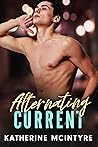 Alternating Current by Katherine McIntyre