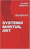 SYSTEMA MARTIAL A...