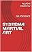 SYSTEMA MARTIAL ART by ALLADIN EMIRATOV