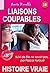 Liaisons coupables, suivi de Elle ne savait pas [Histoire vraie] by Laura Fanelli