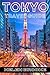 TOKYO TRAVEL GUIDE