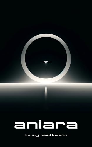 Aniara: A Review of Man in Time and Space