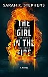 The Girl in the Fire The Girl in the Fire