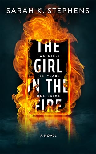The Girl in the Fire (Kindle Edition)