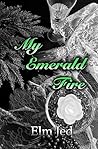 My Emerald Fire