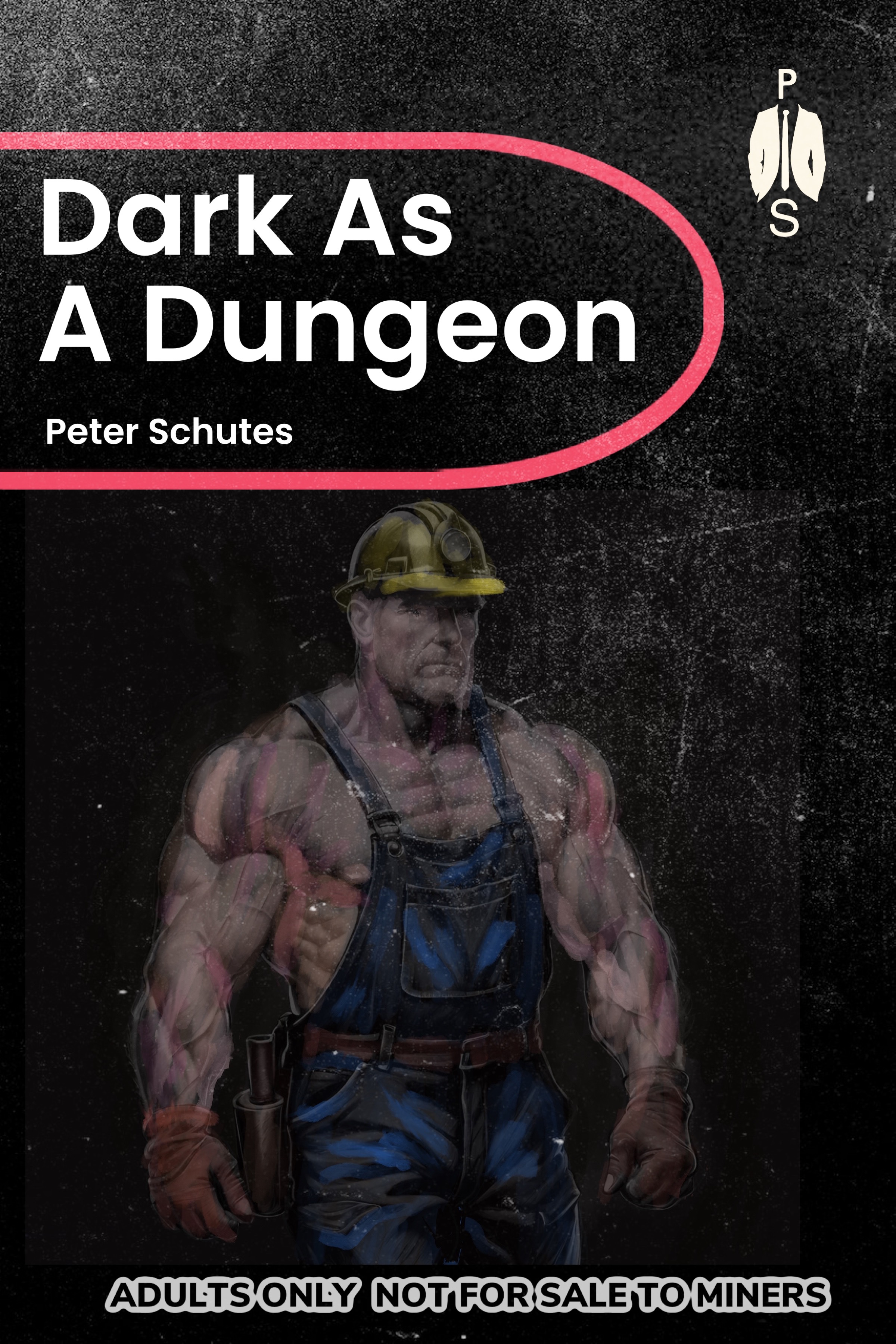 Dark As A Dungeon: Hot Steamy MM Sex in the Coal Mines of Kentucky (Big, Bigger, Biggest)