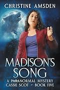 Madison's Song: a ParaNormal Mystery