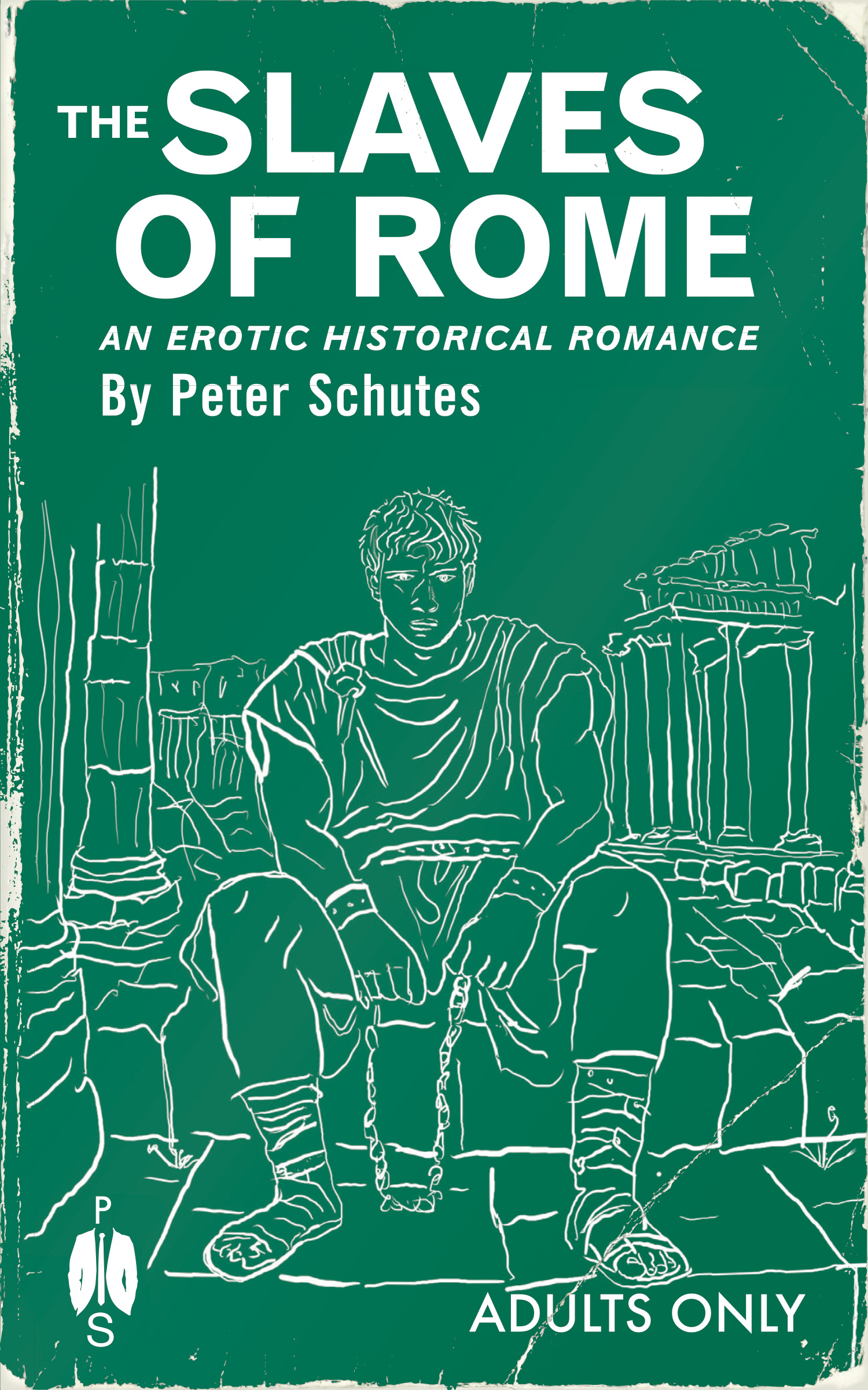 The Slaves of Rome: An Erotic Historical Romance