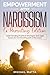 Empowerment After Narcissism by Mikhail Matta