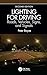 Lighting for Driving: Roads...