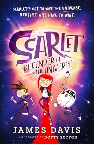 Scarlet: Defender of the Universe (Kindle Edition)