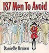 187 Men to Avoid:...