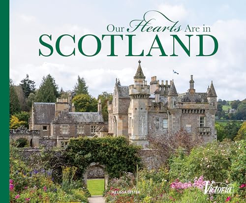 Our Hearts Are in Scotland (The Our Hearts Collection, 3)