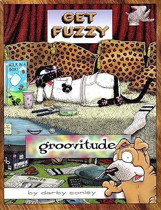 Groovitude: A Get Fuzzy Treasury