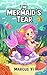 The Mermaid’s Tear (The Dra...