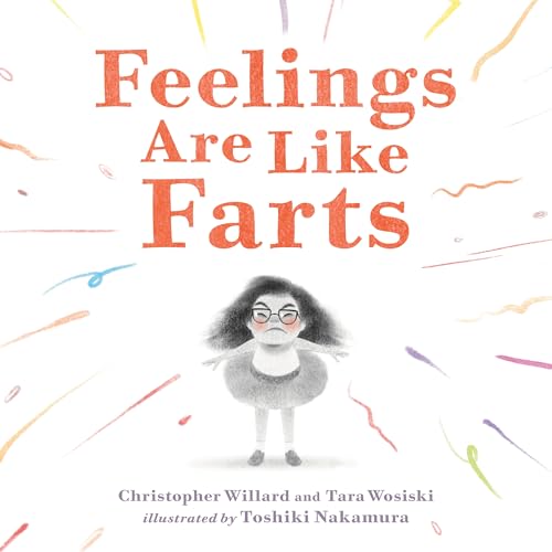 Feelings Are Like Farts (Hardcover)
