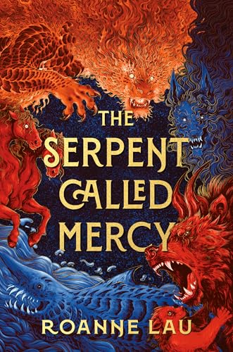 The Serpent Called Mercy (Hardcover)