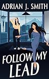 Follow My Lead