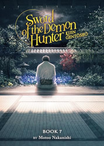 Sword of the Demon Hunter: Kijin Gentosho (Light Novel) Vol. 7