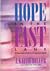 Hope in the Fast Lane by J. Keith Miller