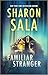 Familiar Stranger by Sharon Sala