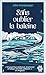 Sans oublier la baleine