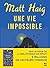 Une Vie Impossible