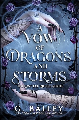 A Vow of Dragons and Storms (The Lost Fae Riders #1)
