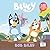 Bob Bilby: A Bilingual Blue...