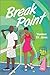 Break Point (Six Gems, #6)
